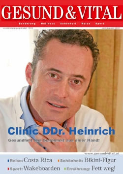 Gesund & Vital: Clinic DDr. Heinrich – Gesundheit und Schönheit aus einer Hand!